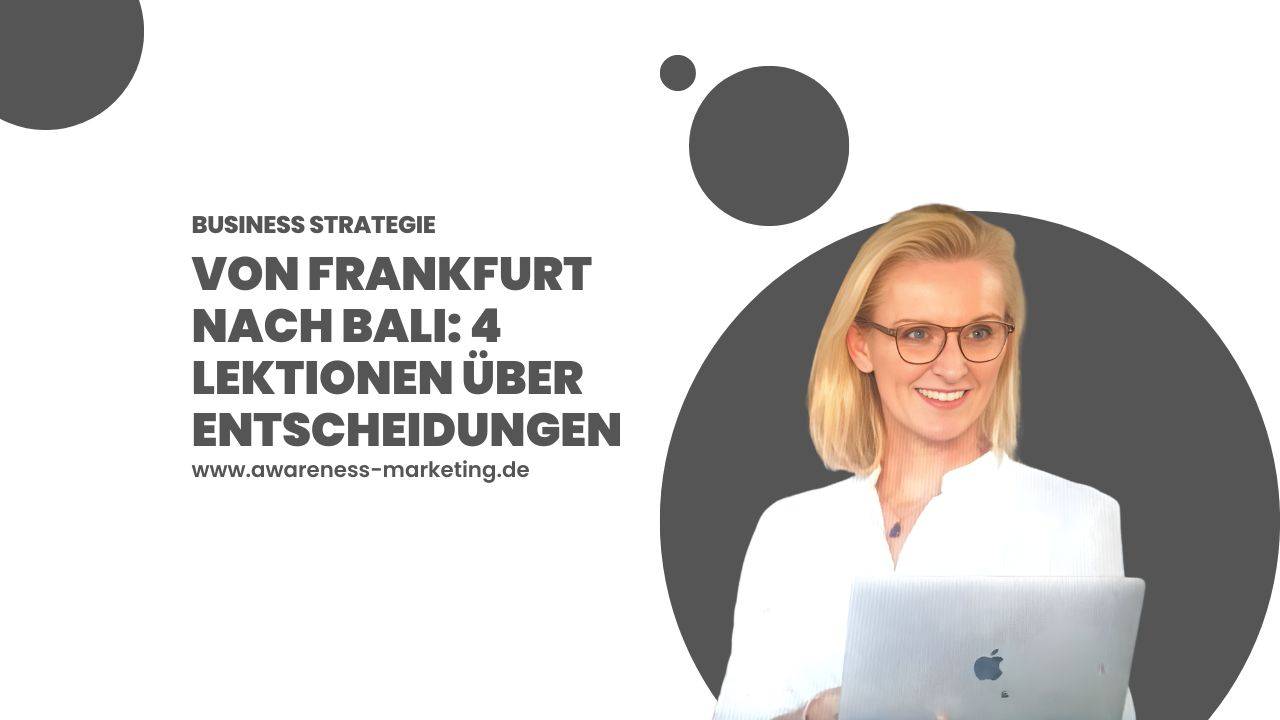 Business_Entscheidungen_Treffen_Awareness-Marketing_